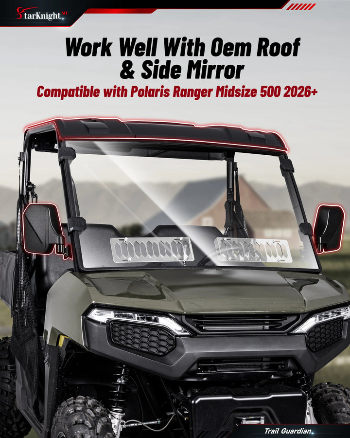 2026+ Polaris Ranger 500 Vented Windshield  work well withe roof and mirror