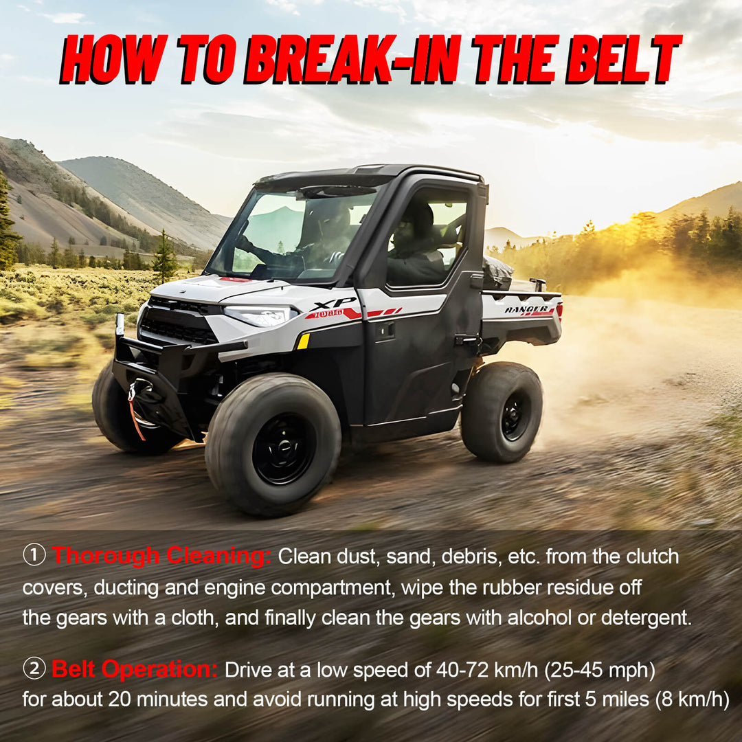 how to break-in the polaris ranger belt 