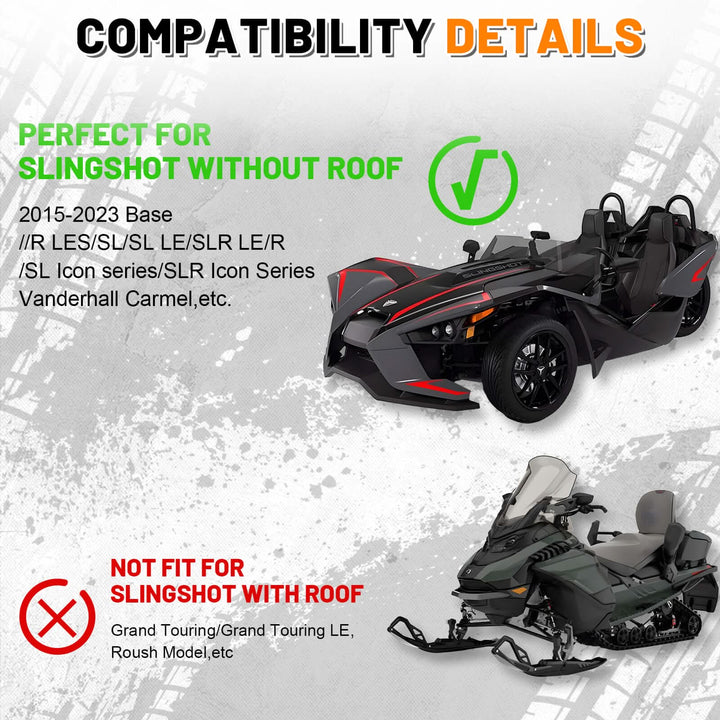 Compatibility details for a slingshot without a roof 